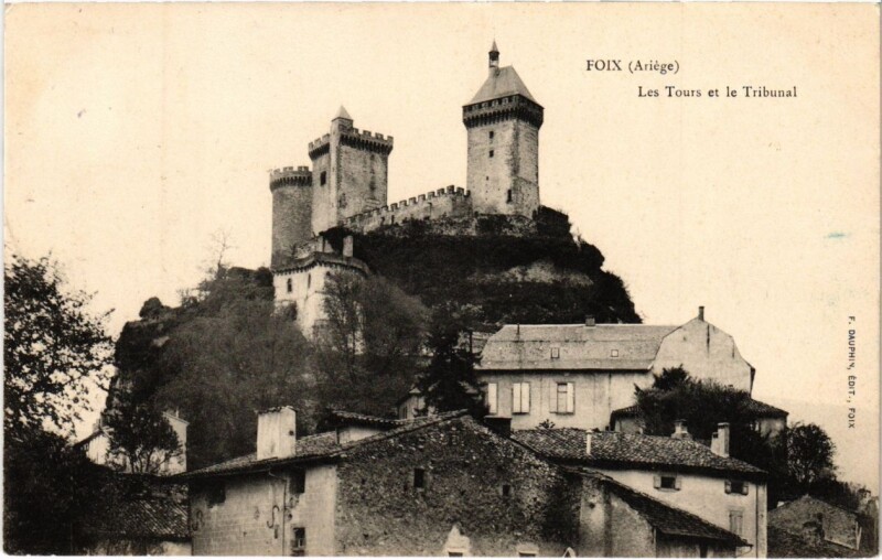 Carte postale ancienne Foix- Les Tours et le Tribunal France