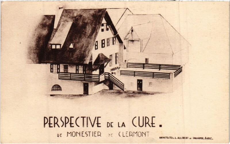Carte postale ancienne Perspective de la Cure de Monestier de Clermont France à Clermont