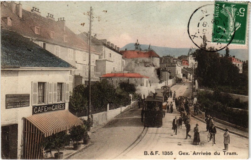 Carte postale ancienne Gex Arrivee du Tramway Tram Vapeur