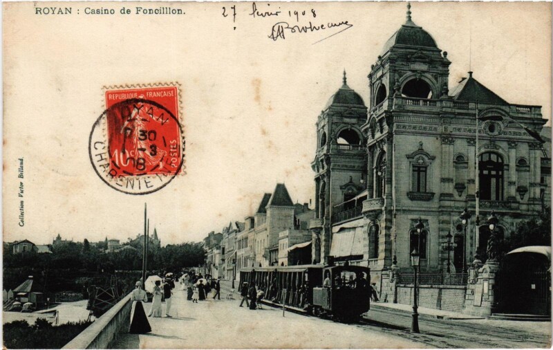 Carte postale ancienne Royan Casino de Foncillon Tram Vapeur à Royan