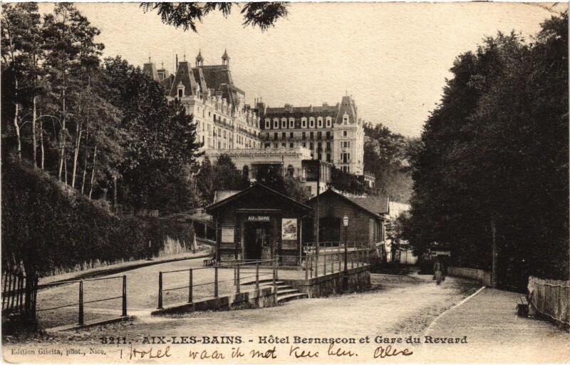Carte postale ancienne Aix-les-Bains Hotel Bernascon Gare du Revard Tram Vapeur à Aix-les-Bains