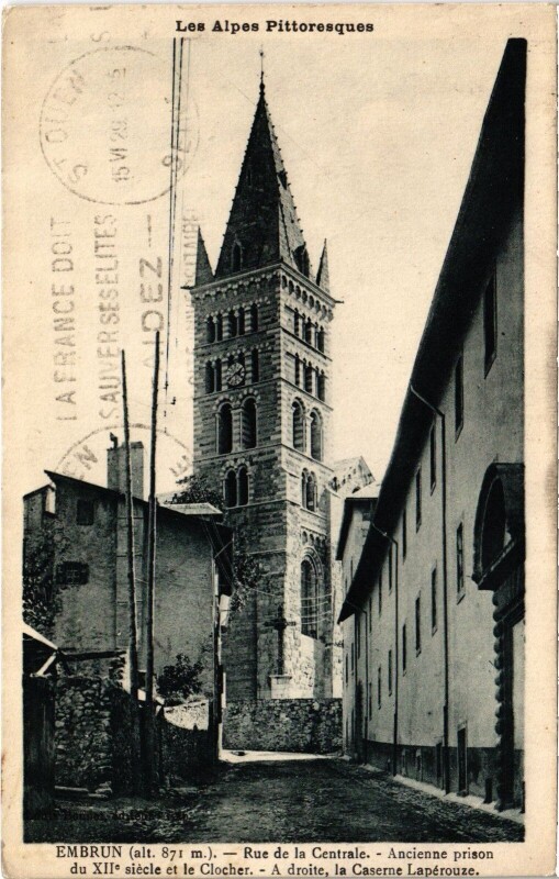 Carte postale ancienne Embrun - Rue de la Centrale - Ancienne prison à Embrun
