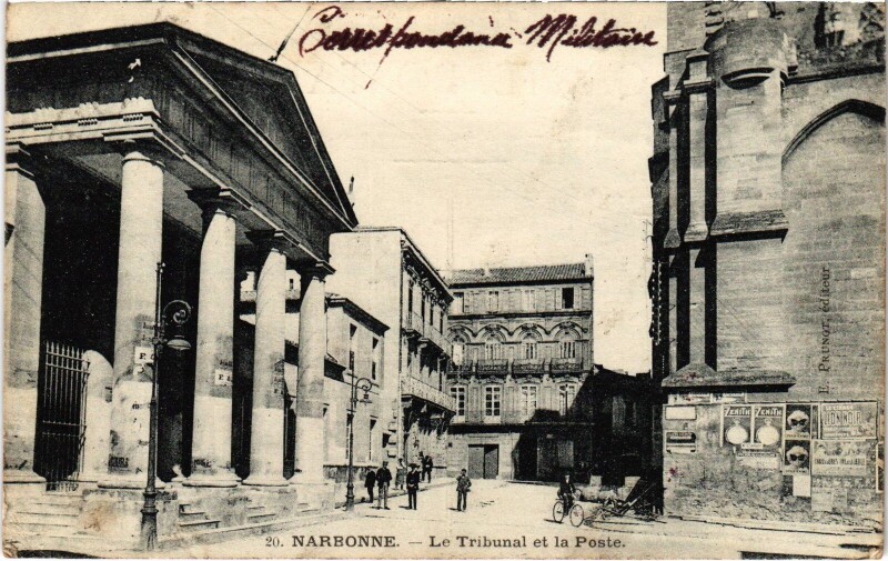 Carte postale ancienne Narbonne - Le Tribunal et la Poste à Narbonne