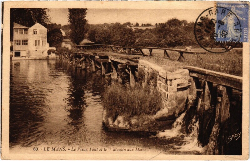 Carte postale ancienne Le Mans -Le Vieux Pont et le Moulin aux Moines au Mans