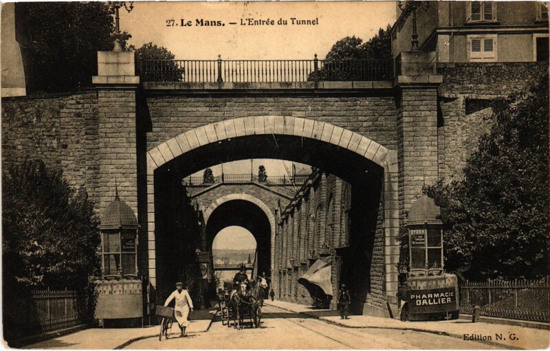 Carte postale ancienne Le Mans - L'Entrée du Tunnel au Mans