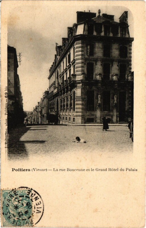 Carte postale ancienne Poitiers - La Rue Boncenne et le Grand Hotel du Palais à Poitiers