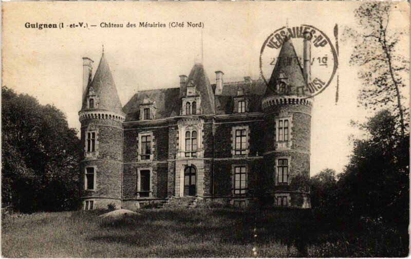Carte postale ancienne Guignen - Chateau des Métairies à Guignen
