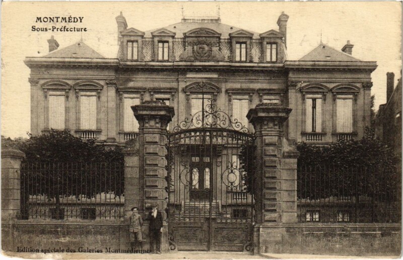 Carte postale ancienne Montmedy - Sous-Prefecture à Montmédy
