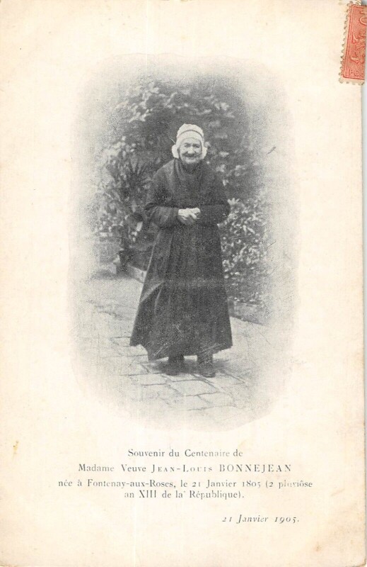 Carte postale ancienne Fontenay Aux Roses Mme Veuve Jean Louis Bonnejean Ne En 1805 Centenaire à Fontenay-aux-Roses