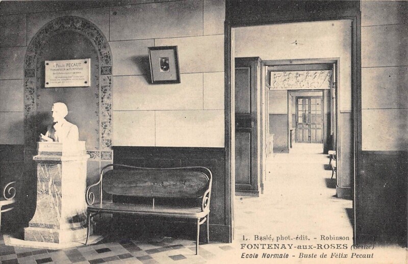 Carte postale ancienne Fontenay Aux Roses Ecole Normale Buste De Felix Pecaut à Fontenay-aux-Roses
