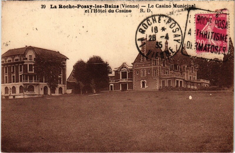 Carte postale ancienne La Roche-Posay-les-Bains Le Casino Municipal et l'Hotel du Casino à La Roche-Posay