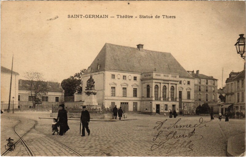 Carte postale ancienne Saint-Germain - Theatre - Statue de Thiers