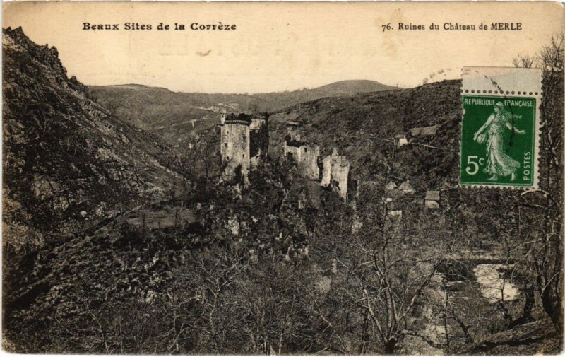 Carte postale ancienne Merle - Ruines du Chateau de Merle