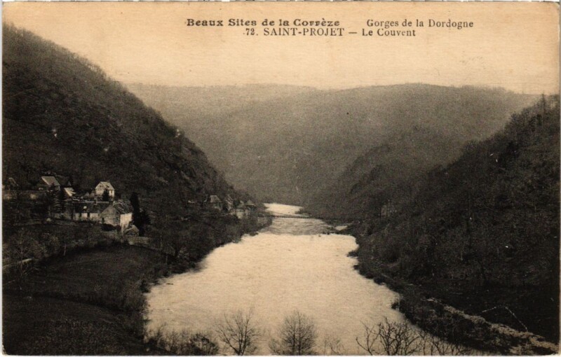 Carte postale ancienne Saint-Projet - Le Couvent - Gorges de la Dordogne