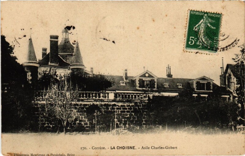 Carte postale ancienne La Choisne - Asile Charles-Gobert
