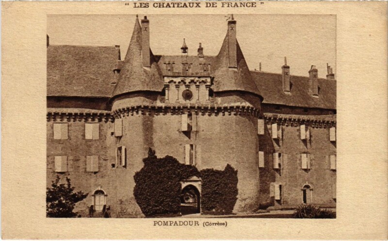 Carte postale ancienne Pompadour - Le Chateau