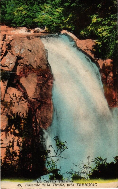 Carte postale ancienne Cascade de la Virolle - pres Treignac à Treignac