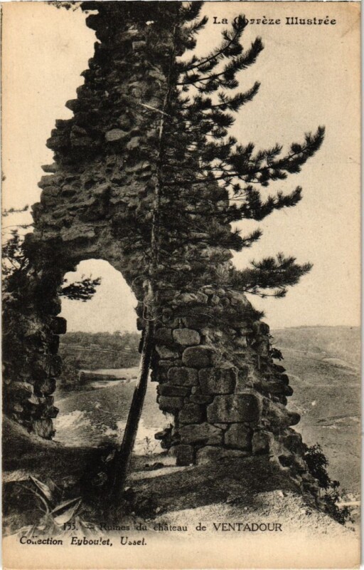 Carte postale ancienne Ruines du Chateau de Ventadour