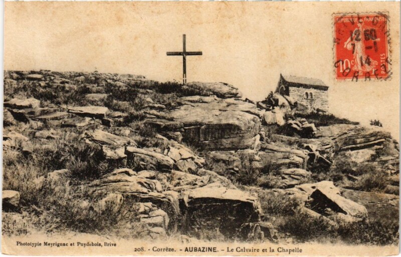 Carte postale ancienne Aubazine - Le Calvaire et la Chapelle