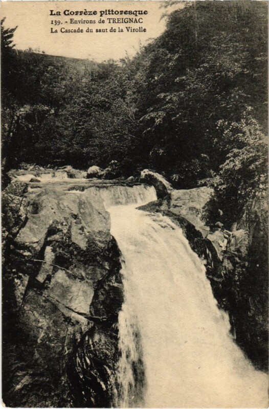 Carte postale ancienne Environs de Treignac - La Cascade du Saut de la Virolle à Treignac