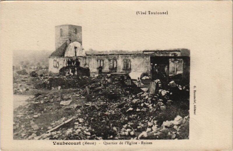 Carte postale ancienne Vilosnes - Vaubecourt - Quartier de l'Eglise - Ruines à Vaubecourt
