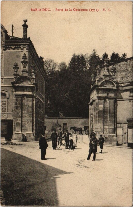 Carte postale ancienne Bar-Le-Duc - Porte de la Couronne à Bar-le-Duc