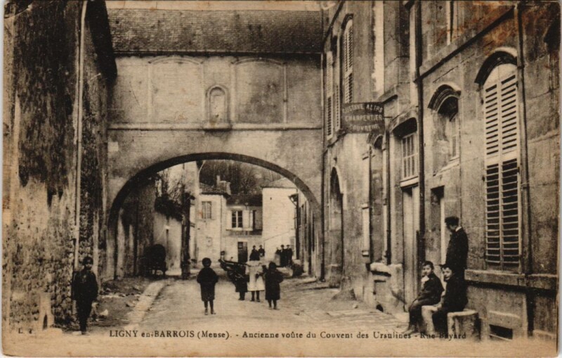 Carte postale ancienne Ligny-en-Barrois - Ancienne voute du Couvent à Ligny-en-Barrois