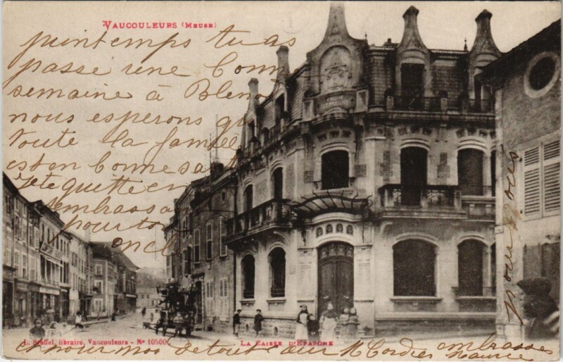 Carte postale ancienne Vaucouleurs - La caisse d'epargne à Vaucouleurs