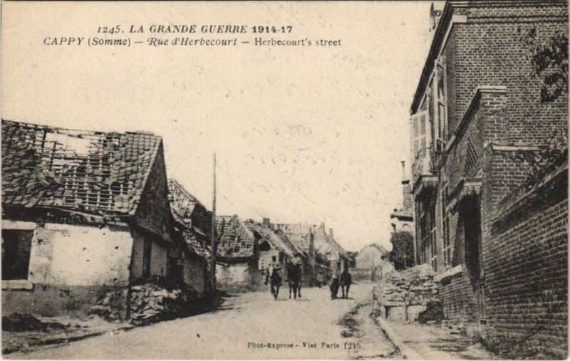 Carte postale ancienne La Grande Guerre 1914-17 Cappy - Rue d'Herbecourt à Cappy