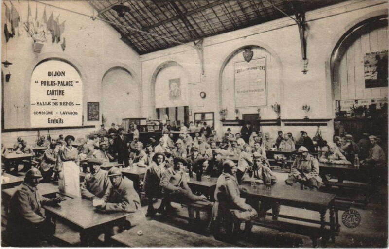 Carte postale ancienne Dijon Poilus-Palace Cantine à Dijon