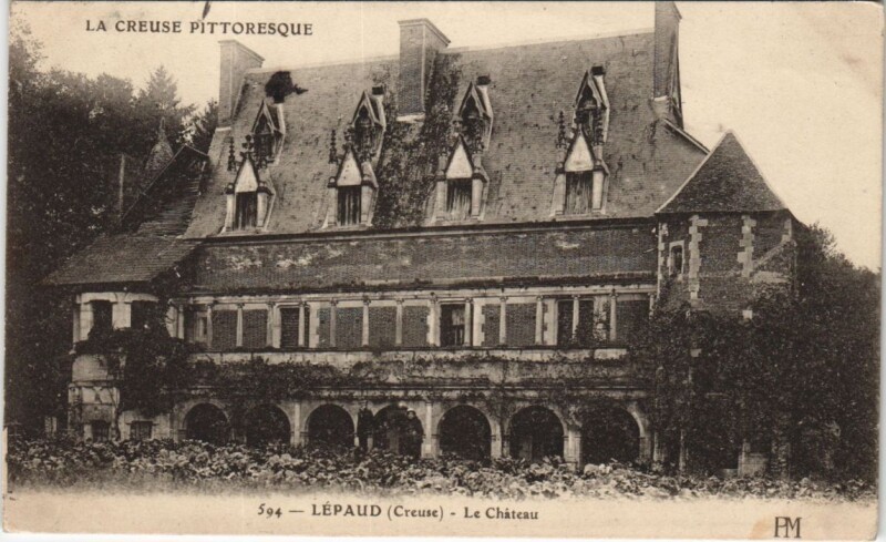 Carte postale ancienne Lepaud - Le Chateau à Lépaud