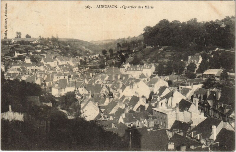 Carte postale ancienne Aubusson - Quartier des Meris à Aubusson