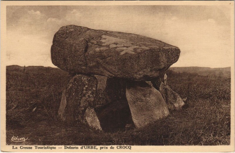 Carte postale ancienne La Creuse Touristique - Dolmne d'Uerbe pres de Crocq à Crocq