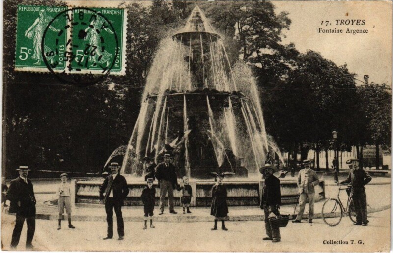 Carte postale ancienne Troyes - Fontaine Argence à Troyes
