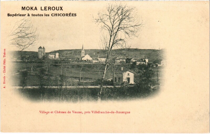 Carte postale ancienne Village et Chateau de Veuzac, prés Villefranche-de-Rouergue à Villefranche-de-Rouergue