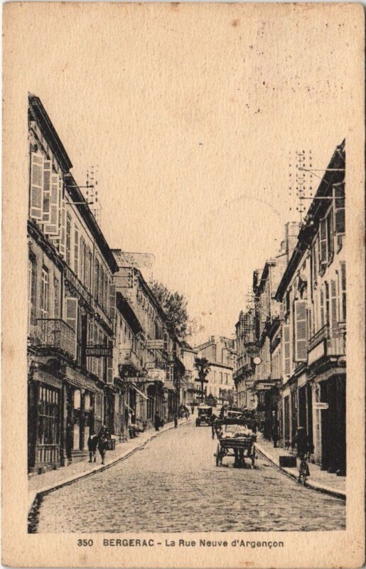 Carte postale ancienne Bergerac - La Rue Neuve d'Argencon à Bergerac