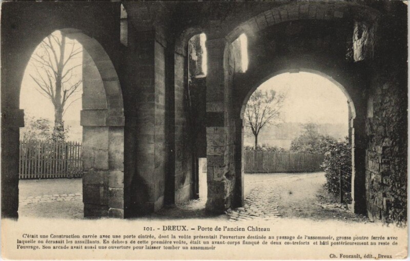 Carte postale ancienne Dreux-Porte de l'ancien Chateau à Dreux