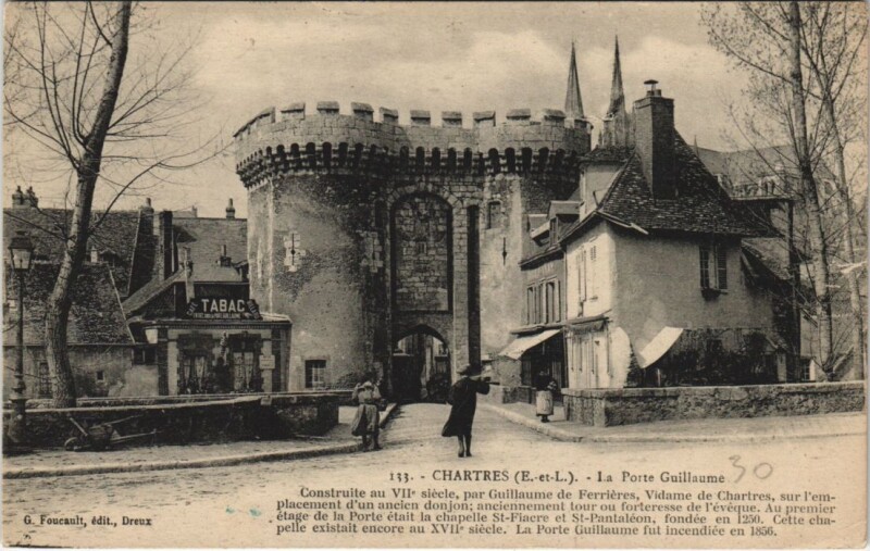 Carte postale ancienne Chartres-La Porte Guillaume à Chartres