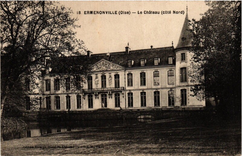 Carte postale ancienne Ermenonville Le Chateau France à Ermenonville