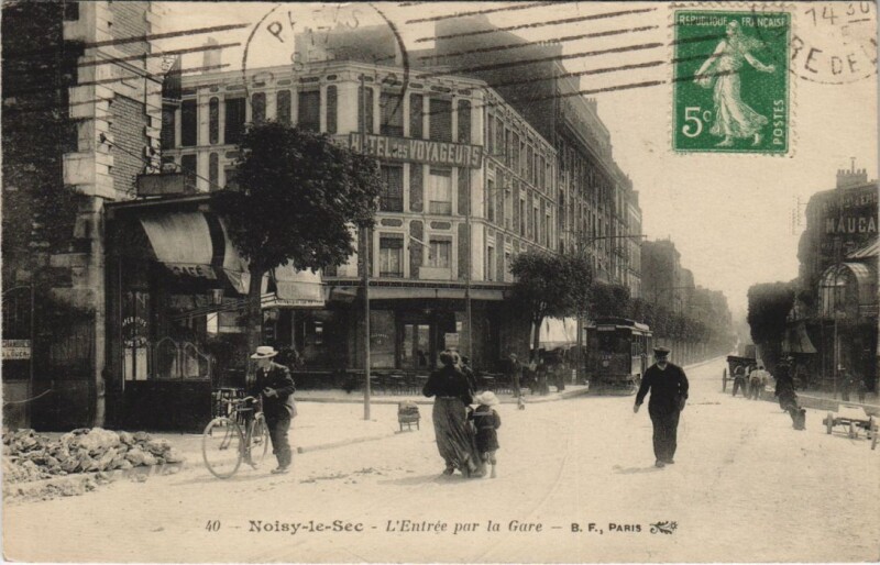 Carte postale ancienne Noisy-le-Sec - L'Entrée par la Gare à Noisy-le-Sec