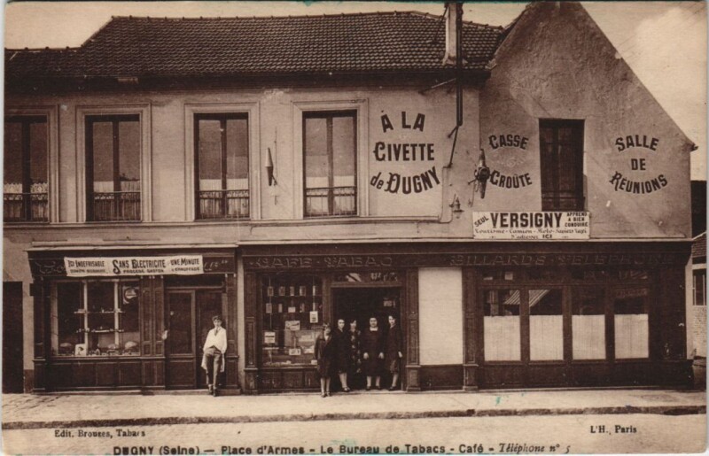 Carte postale ancienne Dugny - Place d'Armes - Le Bureau de Tabacs - Café à Dugny