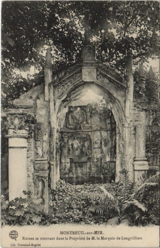 Carte postale ancienne Montreuil-sur-Mer - Ruines se trouvant dans la Propriété à Montreuil
