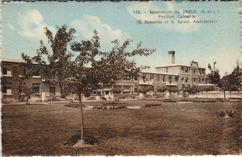 Carte postale ancienne Sanatorium de Dreux Pavillon Calmette à Dreux