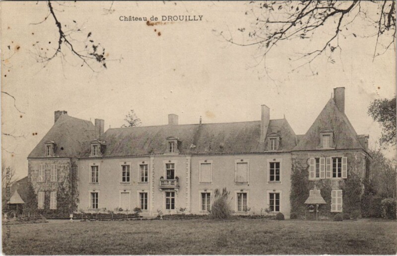 Carte postale ancienne Chateau de Drouilly à Drouilly