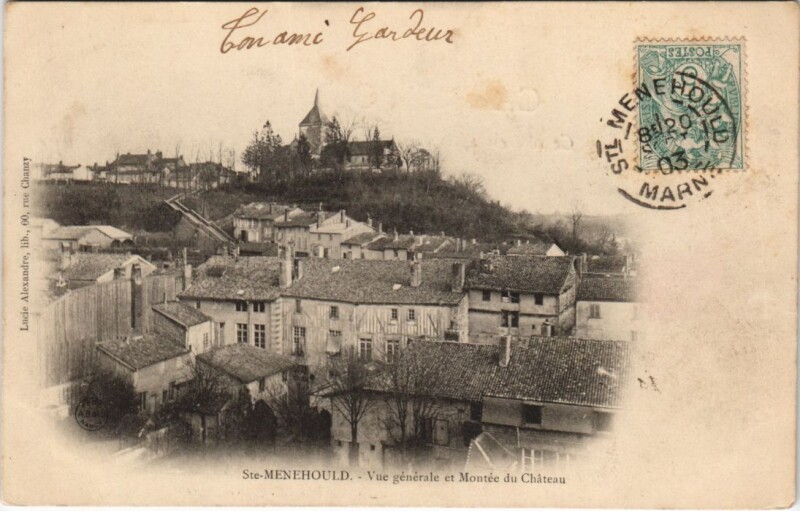 Carte postale ancienne Sainte-Menehould - Vue générale et Montée du Chateau à Sainte-Menehould