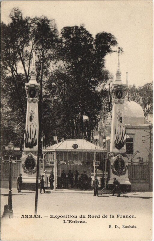 Carte postale ancienne Arras-Exposition du Nord de la France-L'Entrée à Arras