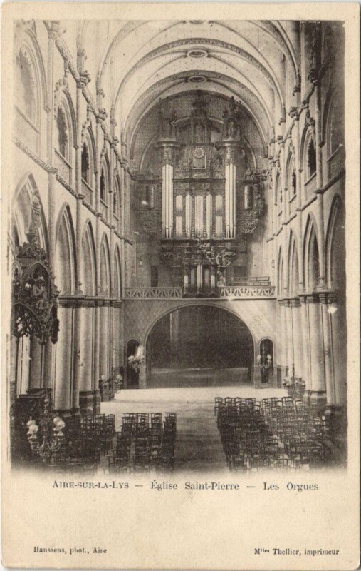 Carte postale ancienne Aire-sur-la-Lys-Eglise Saint-Pierre-Les Orgues à Aire-sur-la-Lys