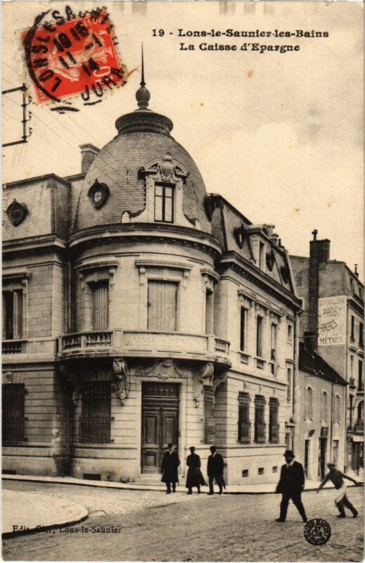 Carte postale ancienne Lons le Saunier- La Caisse d'Epargne France à Lons-le-Saunier