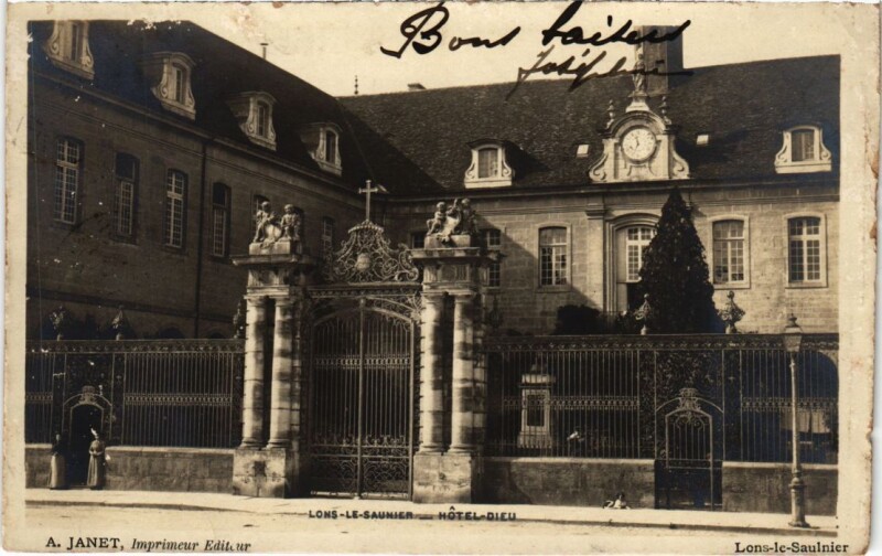 Carte postale ancienne Lons le Saunier- Hotel Dieu France à Lons-le-Saunier