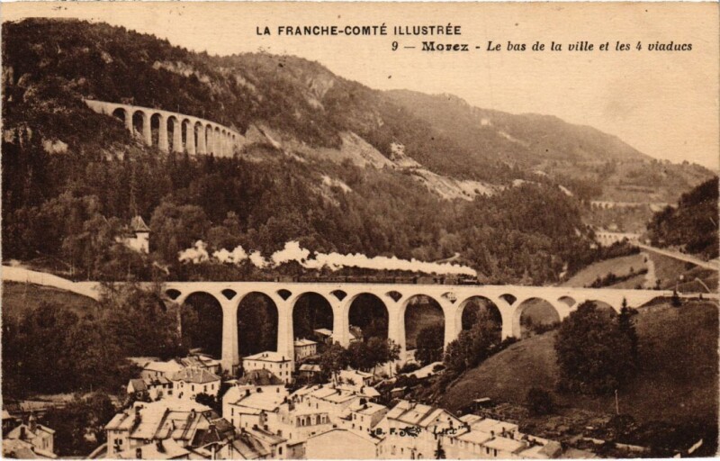 Carte postale ancienne Morez- Le bas de la vile et les 4 viaducs France